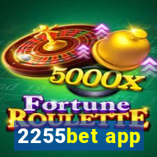 2255bet app